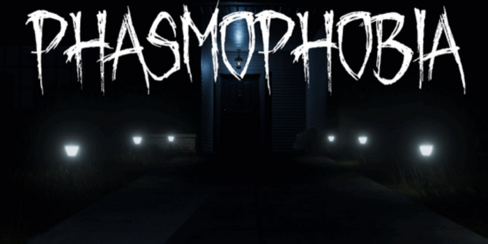 Phasmophobia