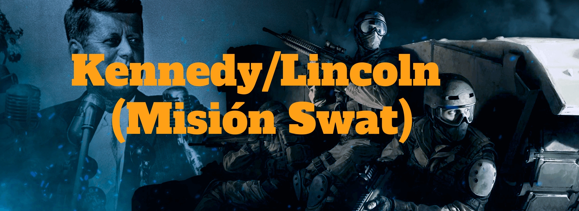 Kennedy/Lincoln (Misión Swat) - La Orden (Madrid) - Review Escape Room