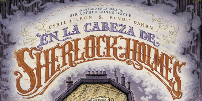 En la cabeza de Sherlock Holmes - Reseña Cómic