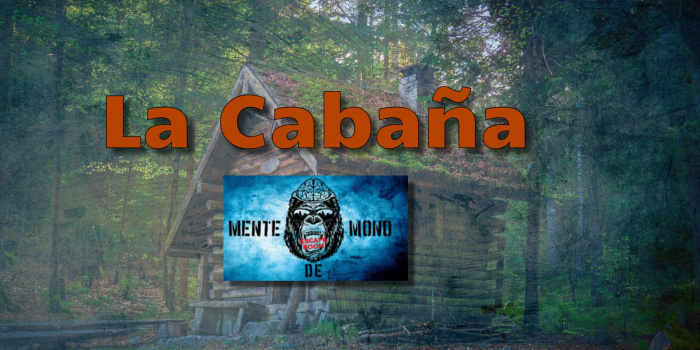 La Cabaña - Mente de Mono (Velilla de San Antonio,Madrid) - Review Escape Room